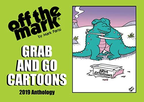 Off the Mark 2019 Cartoon Anthology: $12.20 Off the Mark 2019 Cartoon Anthology: $12.20