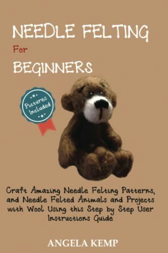 Needle Felting for Beginners Guide: $13.97