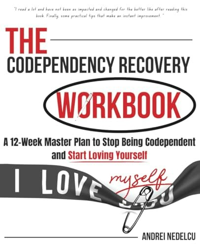 The Codependency Recovery Workbook: $21.82 The Codependency Recovery Workbook: $21.82