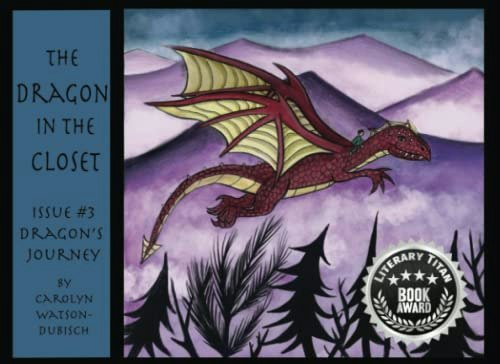 The Dragon in the Closet: Dragon's Journey Issue #3: $10.19 The Dragon in the Closet: Dragon's Journey Issue #3: $10.19