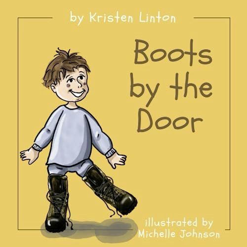 Boots by the Door Children's Book: $16.90 Boots by the Door Children's Book: $16.90