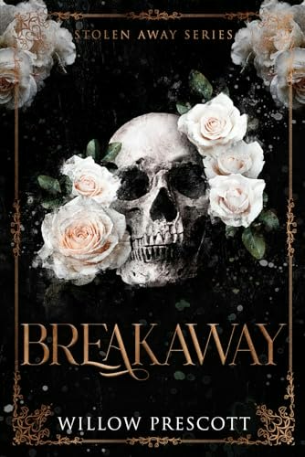 Breakaway (Stolen Away Series): $16.07