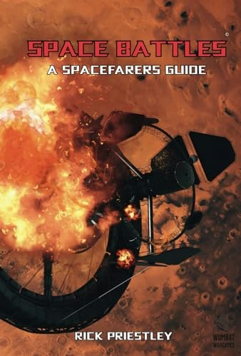 Space Battles: A Spacefarer's Guide: $30.74