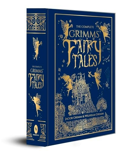 The Complete Grimms' Fairy Tales Hardbound Edition: $15.78 The Complete Grimms' Fairy Tales Hardbound Edition: $15.78