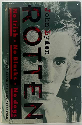 Rotten: No Irish, No Blacks, No Dogs: $19.57 Rotten: No Irish, No Blacks, No Dogs: $19.57