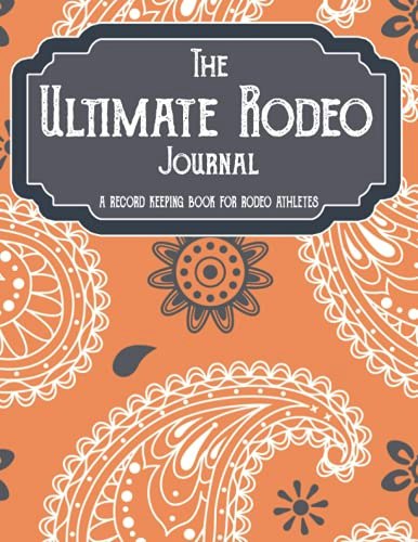 Rodeo Athlete Journal: $18.21