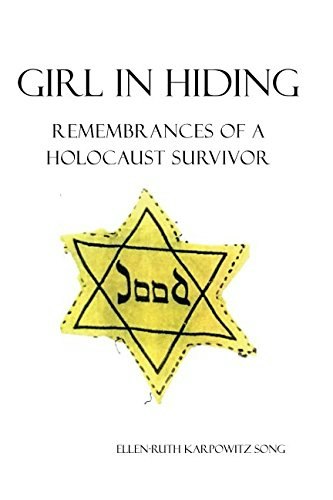 Girl in Hiding: Remembrances of a Holocaust Survivor: $12.17