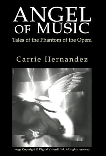 Angel of Music: Tales of the Phantom of the Opera: $27.47 Angel of Music: Tales of the Phantom of the Opera: $27.47