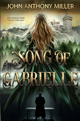 Song of Gabrielle: The Woman Who Loved Two Men: $13.71 Song of Gabrielle: The Woman Who Loved Two Men: $13.71