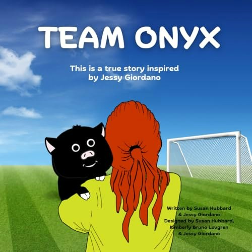 Team Onyx: This is a true story inspired by Jessy Giordano: $13.04