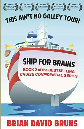 Ship for Brains: Cruise Confidential 2: $13.91 Ship for Brains: Cruise Confidential 2: $13.91