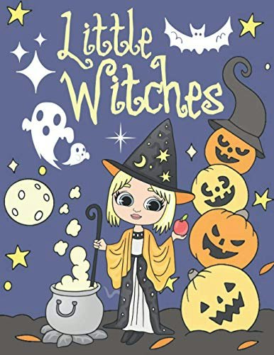 Little Witches Coloring Book for Kids: $8.61 Little Witches Coloring Book for Kids: $8.61