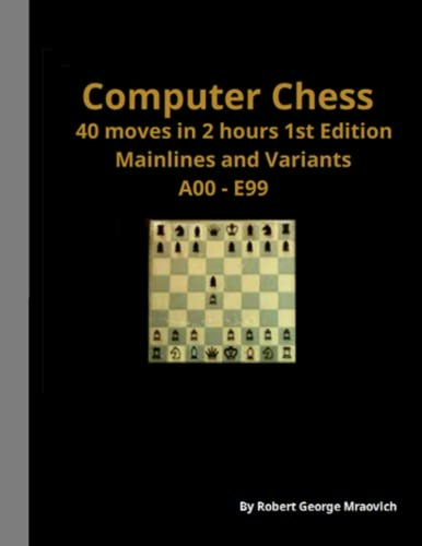 Computer Chess 1st Edition: $27.01 Computer Chess 1st Edition: $27.01