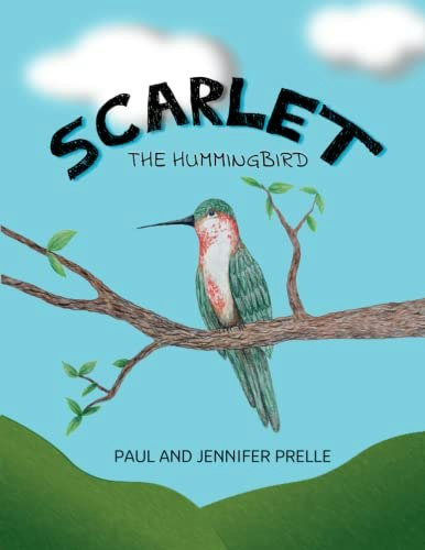 Scarlet the Hummingbird: $7.61 Scarlet the Hummingbird: $7.61