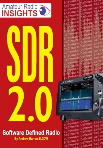 SDR 2.0 Software Defined Radio Guide: $17.48 SDR 2.0 Software Defined Radio Guide: $17.48
