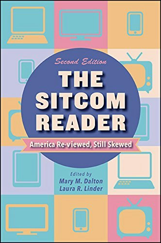 The Sitcom Reader: America Re-viewed, Still Skewed: $36.05