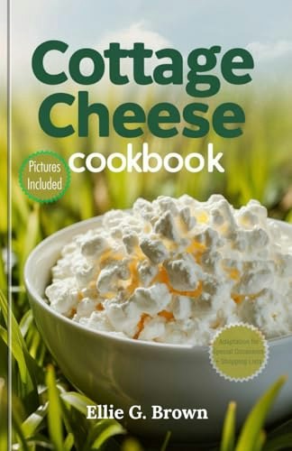 Cottage Cheese Cookbook: $15.34 Cottage Cheese Cookbook: $15.34