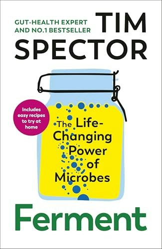 Ferment: The Life-Changing Power of Microbes: $33.21