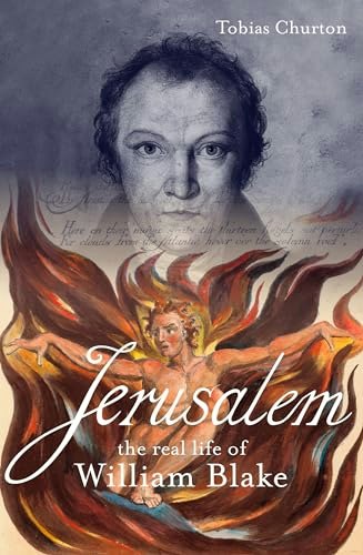 Jerusalem: The Real Life of William Blake: $21.36