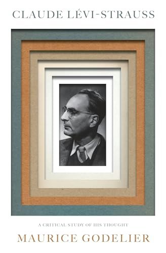 Claude Lévi-Strauss A Critical Study of His Thought: $33.58