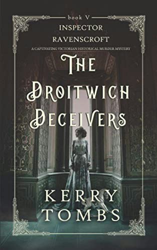 The Droitwich Deceivers: An Inspector Ravenscroft Mystery: $9.05