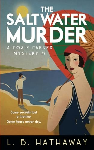 The Saltwater Murder: A Posie Parker Mystery: $10.52