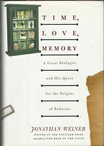Time, Love, Memory: A Great Biologist and His Quest for the Origins of Behavior: $19.70 Time, Love, Memory: A Great Biologist and His Quest for the Origins of Behavior: $19.70