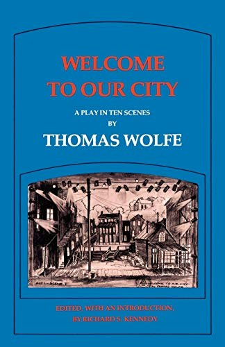 Welcome to Our City: A Play in Ten Scenes: $13.90 Welcome to Our City: A Play in Ten Scenes: $13.90