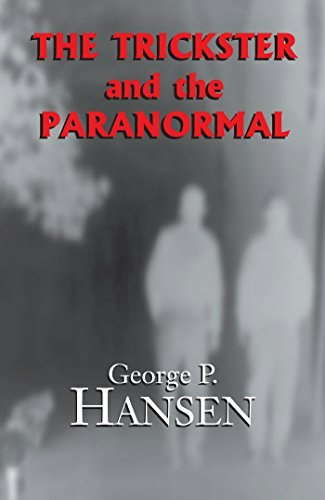 The Trickster and the Paranormal: $8.69 The Trickster and the Paranormal: $8.69