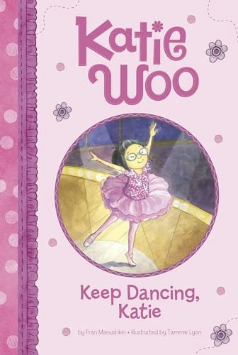 Keep Dancing, Katie: $15.10 Keep Dancing, Katie: $15.10