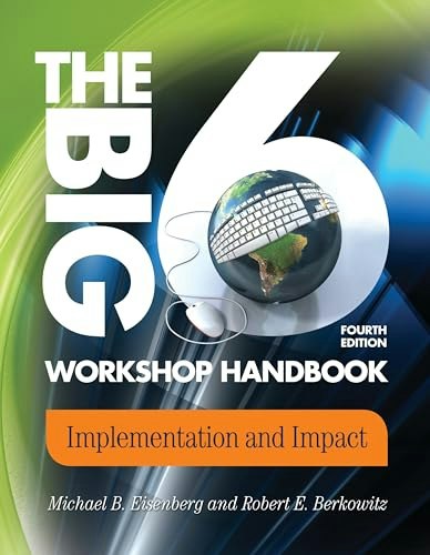 The Big6 Workshop Handbook: Implementation and Impact: $26.03