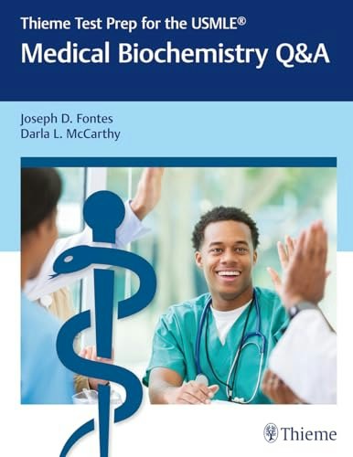 Thieme Medical Biochemistry Q&A for the USMLE: $31 Thieme Medical Biochemistry Q&A for the USMLE: $31