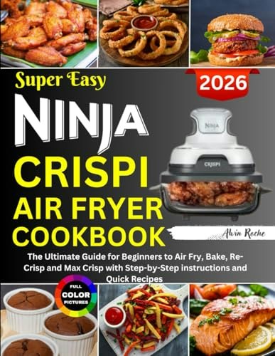 Ninja Crispi Air Fryer Cookbook: $14.04 Ninja Crispi Air Fryer Cookbook: $14.04