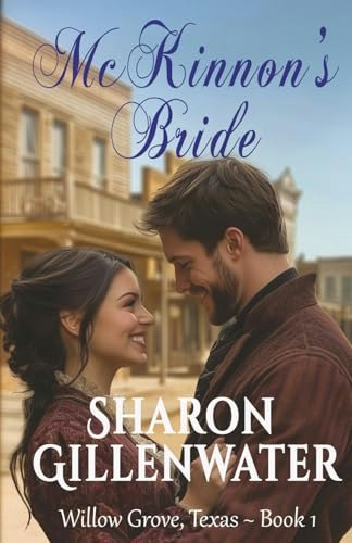 McKinnon's Bride (Willow Grove, Texas Series): $11.44