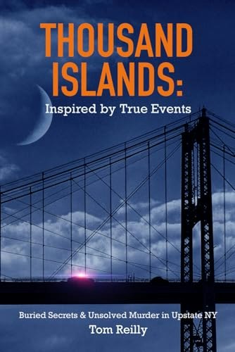 Thousand Islands: Inspired by True Events: $18.19 Thousand Islands: Inspired by True Events: $18.19