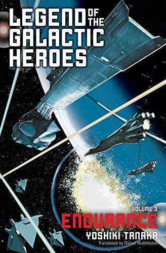 Legend of the Galactic Heroes Vol. 3: Endurance: $8.09 Legend of the Galactic Heroes Vol. 3: Endurance: $8.09