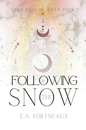 Following the Snow: Obligates of Aerta Book 1: $14.85 Following the Snow: Obligates of Aerta Book 1: $14.85