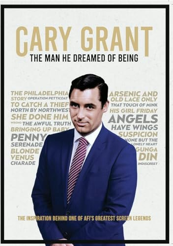 Cary Grant: The Man He Dreamed of Being DVD: $15.41 Cary Grant: The Man He Dreamed of Being DVD: $15.41