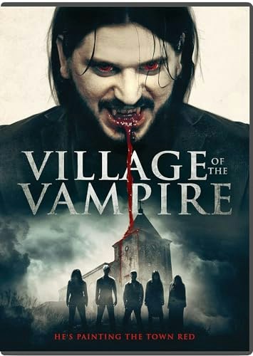 Village of the Vampire: $6 Village of the Vampire: $6