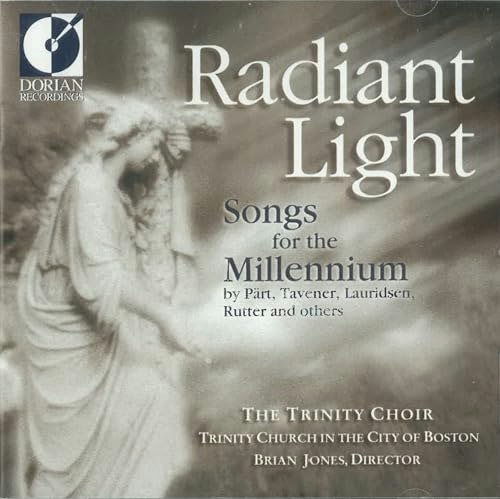 Radiant Light by The Trinity Choir Boston: $7.99 Radiant Light by The Trinity Choir Boston: $7.99