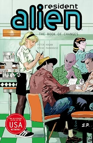 Resident Alien Volume 9 The Book of Changes: $18.39 Resident Alien Volume 9 The Book of Changes: $18.39