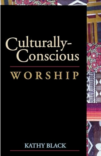 Culturally-Conscious Worship: $10.30