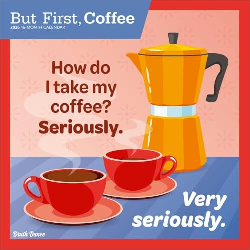 But First Coffee 2026 12" x 24" Monthly Wall Calendar: $10.97