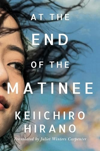 At the End of the Matinee: $9.93 At the End of the Matinee: $9.93