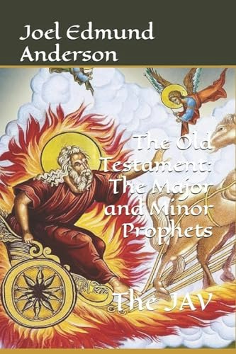 The Old Testament: Major and Minor Prophets: $11.03 The Old Testament: Major and Minor Prophets: $11.03