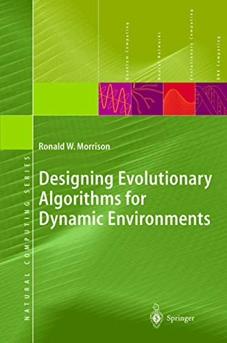 Designing Evolutionary Algorithms for Dynamic Environments: $47.12 Designing Evolutionary Algorithms for Dynamic Environments: $47.12