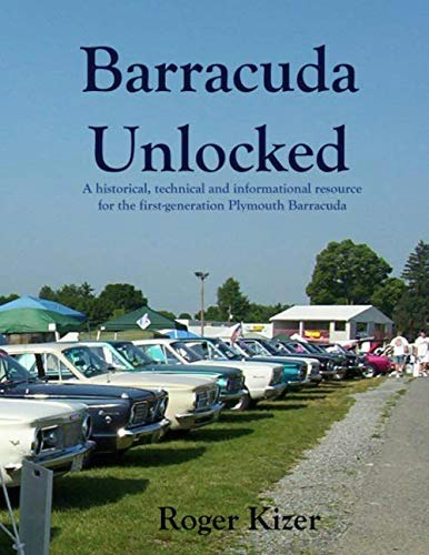 Barracuda: A Color History of the First Generation Plymouth Barracuda: $27.26 Barracuda: A Color History of the First Generation Plymouth Barracuda: $27.26