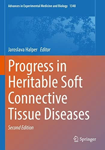 Progress in Heritable Soft Connective Tissue Diseases: $98.96