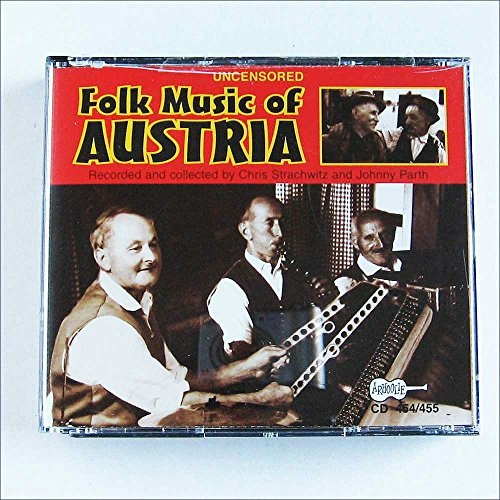 Uncensored Folk Music of Austria: $18.72 Uncensored Folk Music of Austria: $18.72
