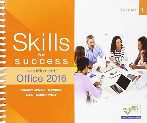 Skills for Success with Microsoft Office 2016 Volume 1: $31.58 Skills for Success with Microsoft Office 2016 Volume 1: $31.58